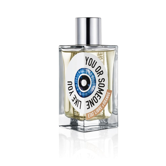 You Or Someone Like You | Etat Libre d’Orange