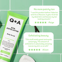 AHA Exfoliator Body Scrub | Q+A